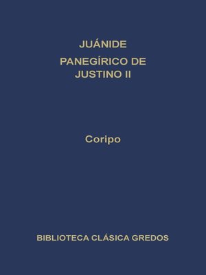 cover image of Juánide. Panegírico de Justino II